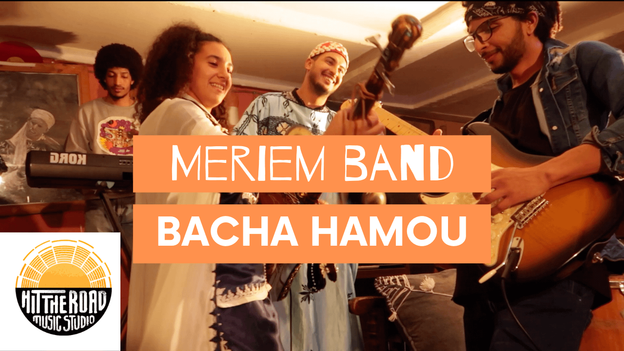 Meriem Band Bacha Hamou | Recording Gnawa with Hit The Road Music Studio